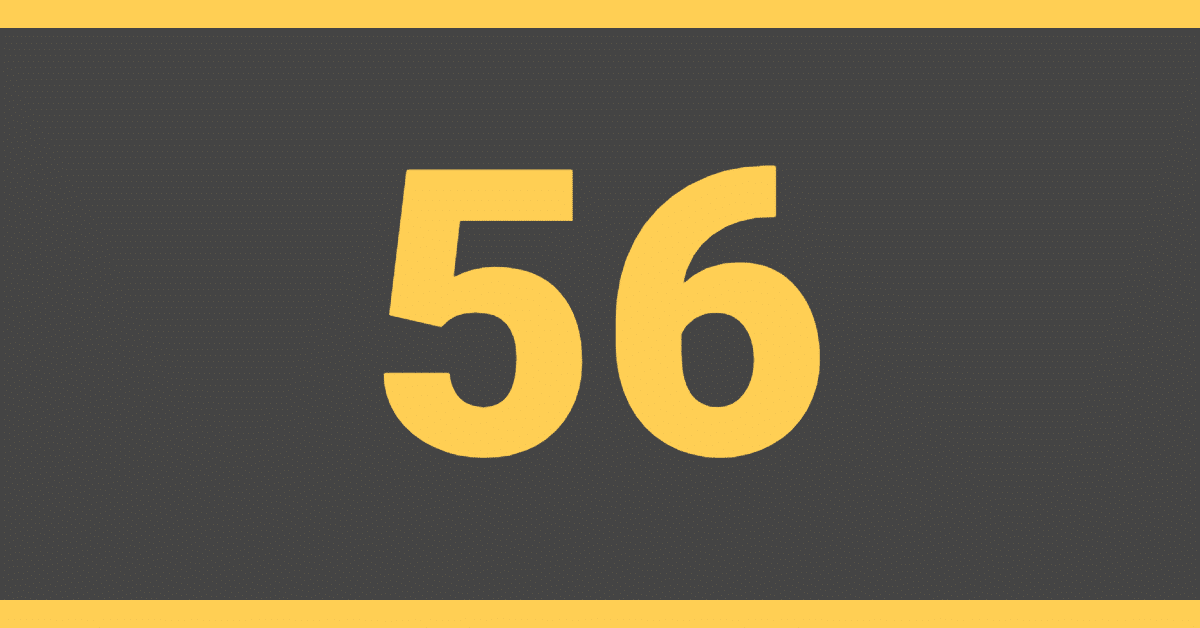 The number 56 on a black background
