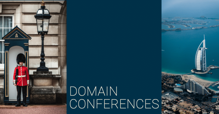 Picture of guard in London and ocean in Dubai with the words "domain conferences"