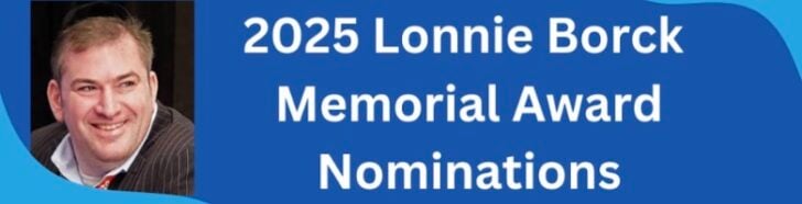 Image of Lonnie Borck with the words "2025 Lonnie Borck Memorial Award Nominations"