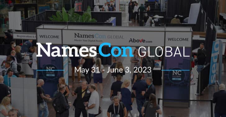 Picture of NamesCon event are with the words Namescon Global May 31-June 3, 2023