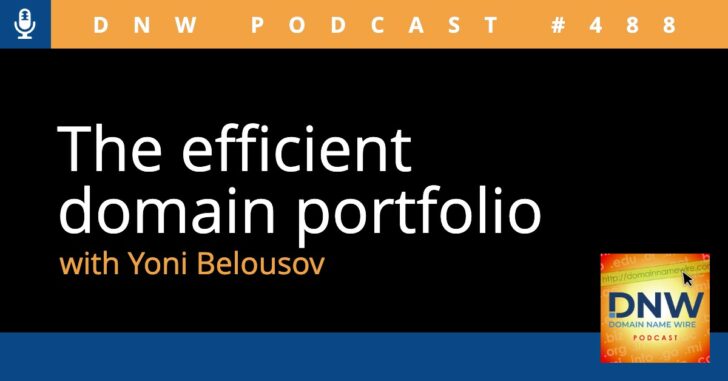The efficient domain portfolio – DNW Podcast #488