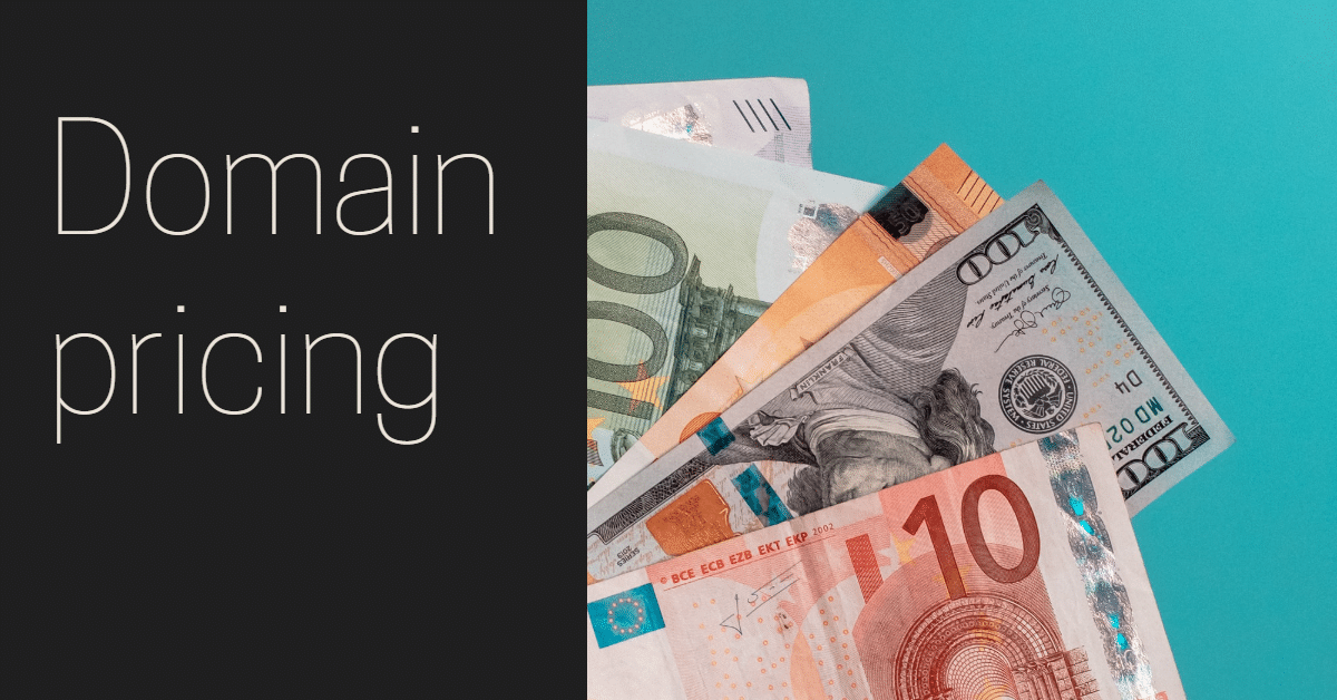 "Domain pricing" in white letters on black background next to blue background with banknotes in various currencies