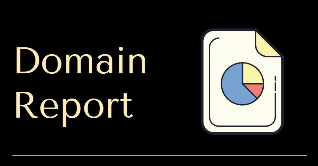 Picture of a report pie chart and the words "domain report"