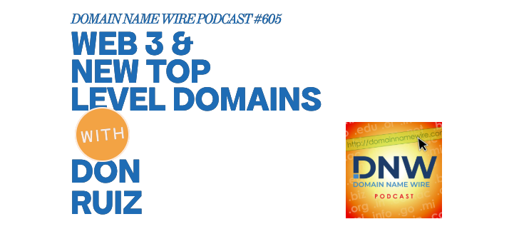 Web3 and new top level domains  – DNW Podcast #605