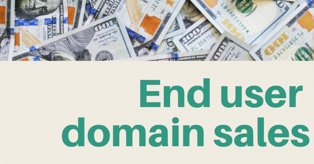 14 new end user domain sales up to $30,000