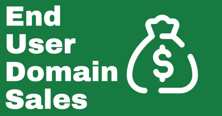 The words "end user domain sales" next to a money bag on a green background