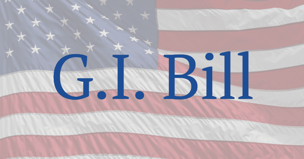 A picture of the flag of the United States with the words "G.I.Bill"
