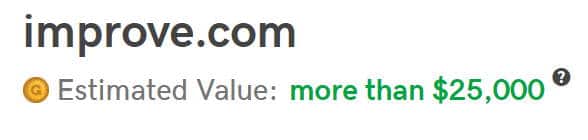 Picture of a GoDaddy appraisal for the domain Improve.com showing a valuation of greater than 25,000
