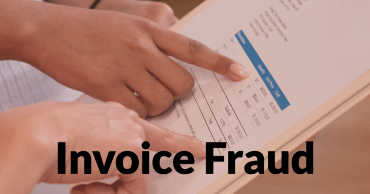 Two fingers pointing to line items on an invoice, with the words "invoice fraud".