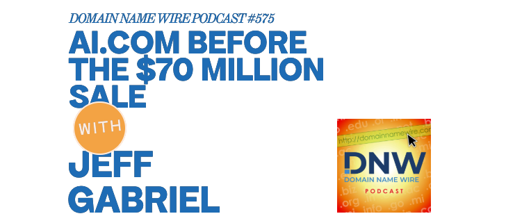 AI.com before the $70 million sale – DNW Podcast #575