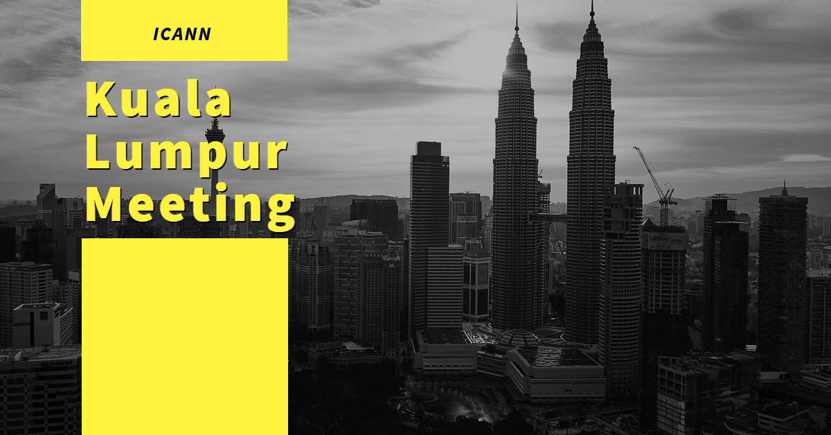 Picture of twin towers in Kuala Lumpur with the words "ICANN Kuala Lumpur Meeting"