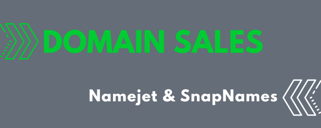 Gray background with the words "domain sales" in green with green arrows and "Namejet and SnapNames" in white text with white arrows