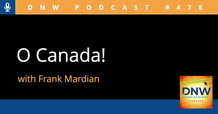 O Canada! – DNW Podcast #478