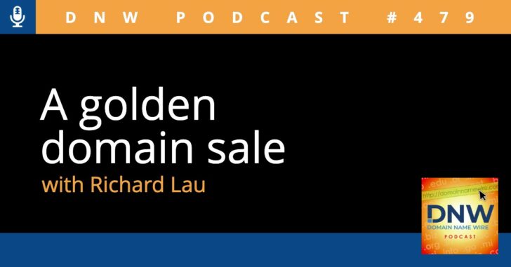Graphic with the words "A golden domain sale with Richard Lau"