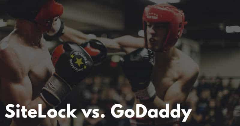 Picture of boxing match with the words "SiteLock vs. GoDaddy" overlayed