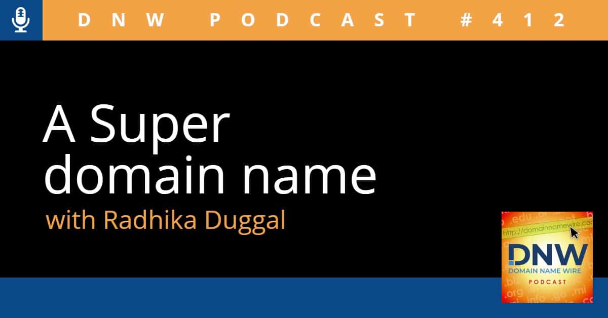 Graphic that says "A super domain name with Radhika Duggal"